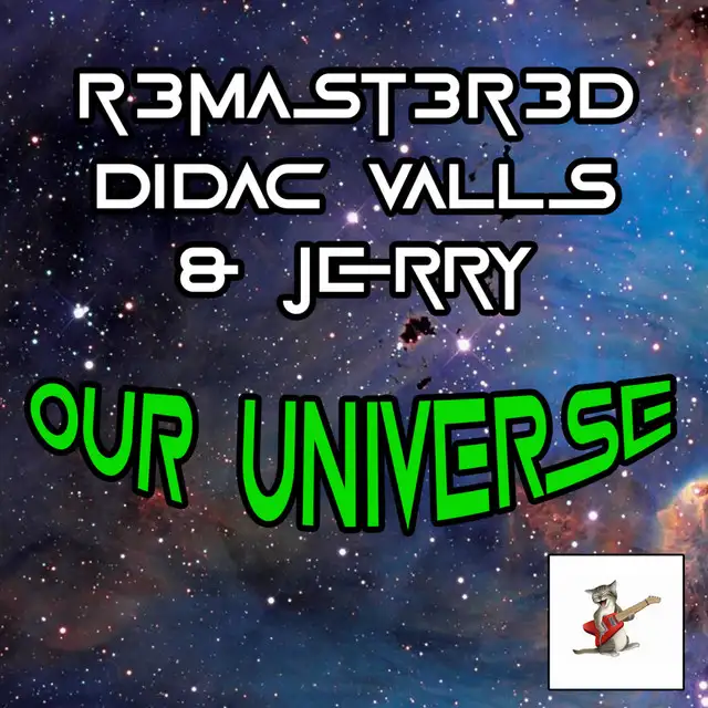 Our Universe by R3MAST3R3D, Jerry, Didac Valls - Frenchcore cover art