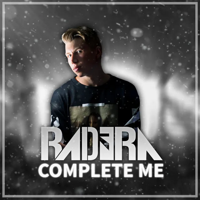 Complete Me by Radera - Hardstyle cover art