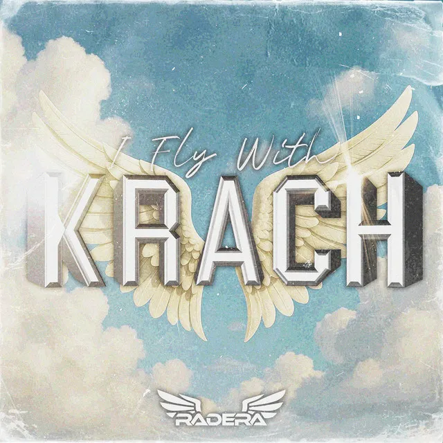 I FLY WITH KRACH (L’Amour Toujours) by Radera - Rawstyle cover art