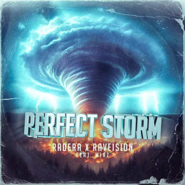 PERFECT STORM by Radera, Raveision, MIAZ - Rawstyle cover art