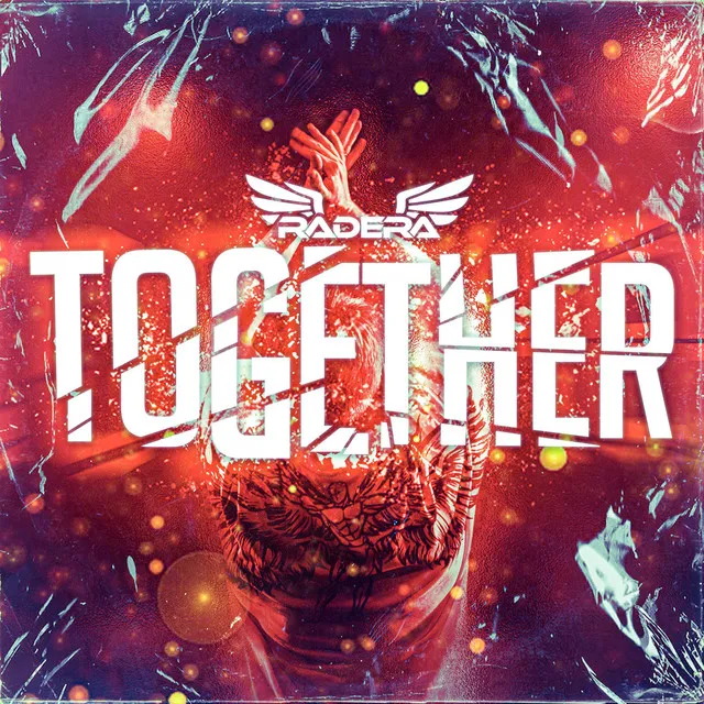 TOGETHER (Uptempo Hardcore) by Radera - Uptempo cover art