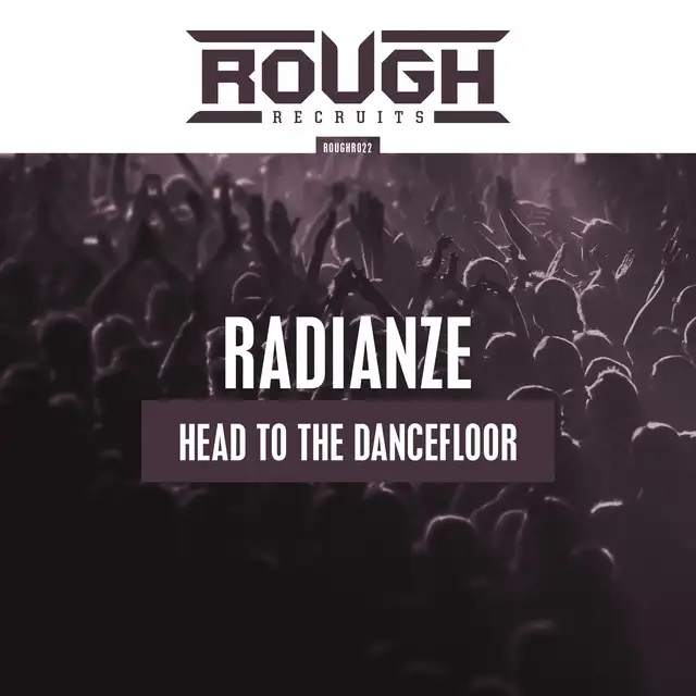 Head To The Dancefloor by Radianze - Euphoric Hardstyle cover art