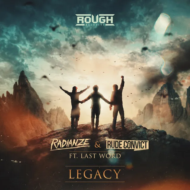 Legacy by Radianze, Rude Convict, Last Word - Rawstyle cover art