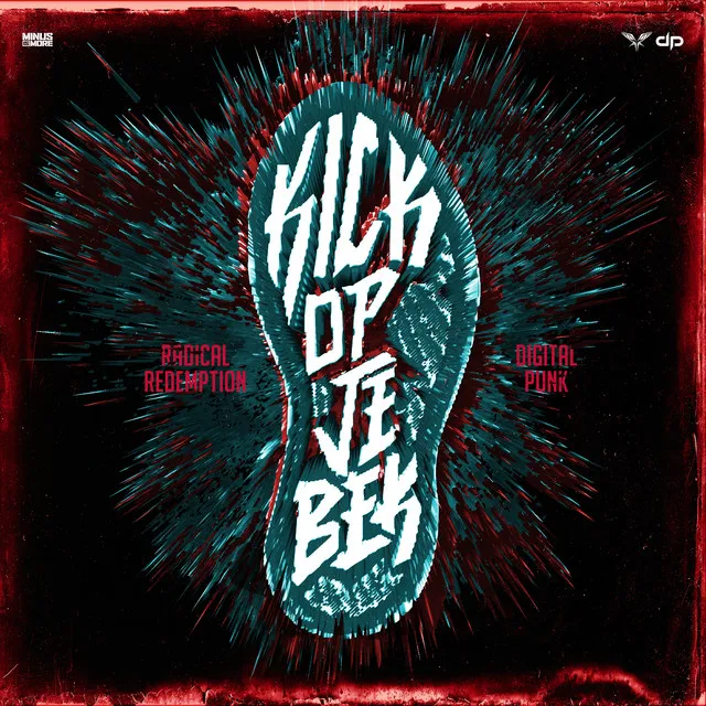 Kick Op Je Bek by Radical Redemption, Digital Punk - Hardstyle cover art
