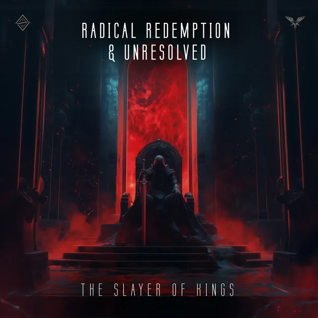The Slayer of Kings by Radical Redemption, Unresolved - Rawstyle cover art