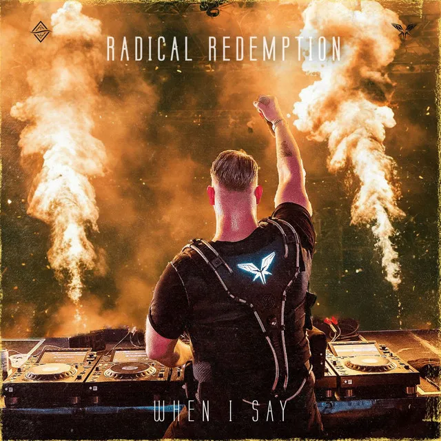 When I Say by Radical Redemption - Rawstyle cover art