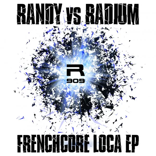 Frenchcore Loca - Original Mix by Radium, Randy - Frenchcore cover art