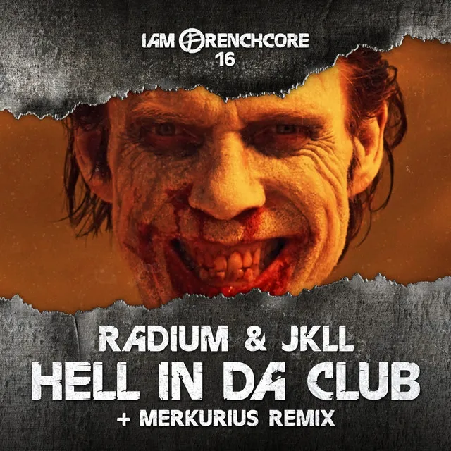 Hell In Da Club - Merkurius Remix by Radium, JKLL, Merkurius - Frenchcore cover art