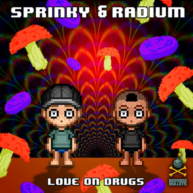 Love On Drugs by Radium, Sprinky - Frenchcore cover art