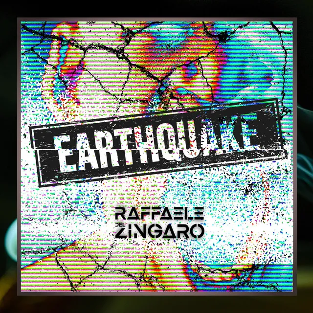 Earthquake by Raffaele Del Zingaro - Hardstyle cover art