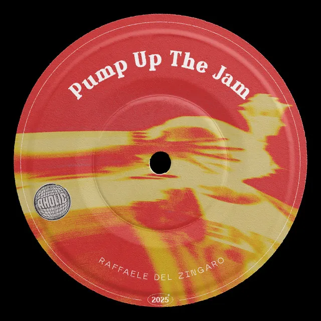 Pump Up The Jam by Raffaele Del Zingaro - Hardstyle cover art
