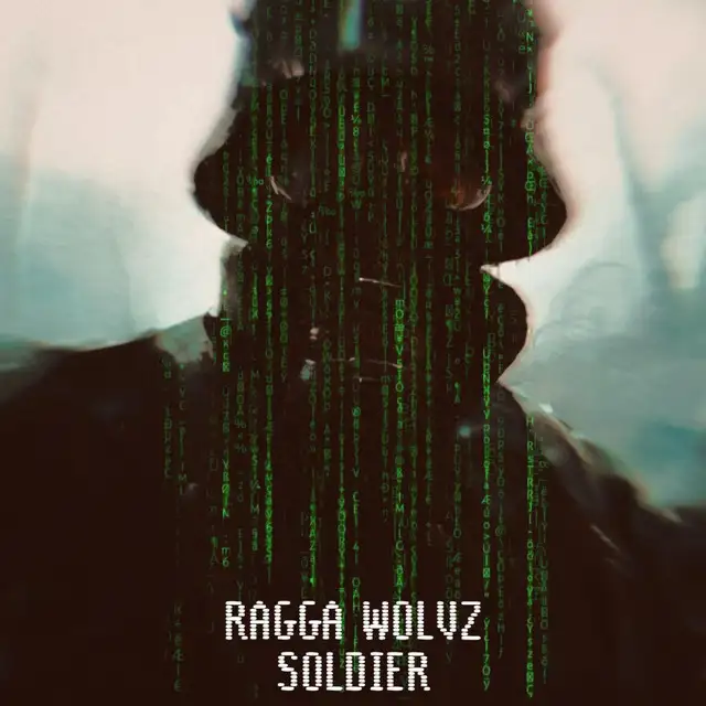 Soldier by Ragga Wolvz - Hardcore cover art