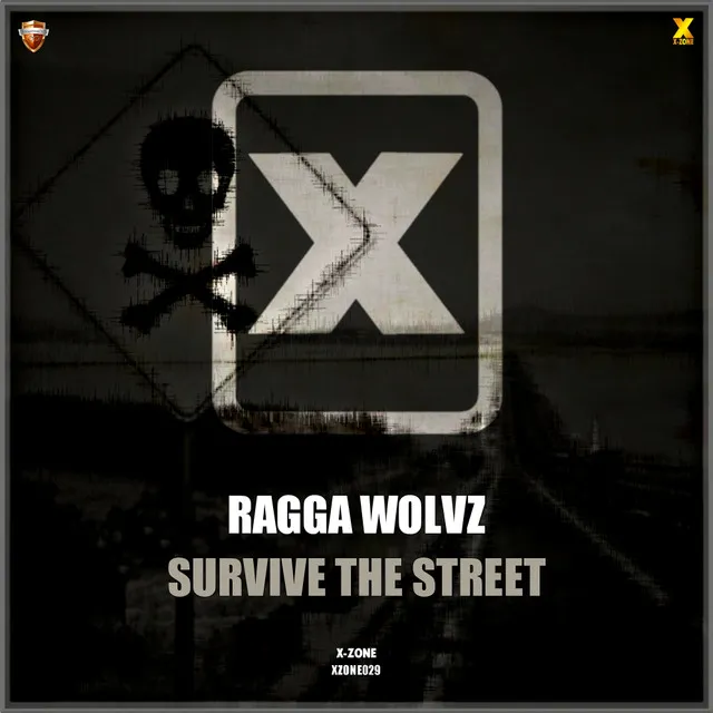 Survive The Street by Ragga Wolvz - Hardcore cover art