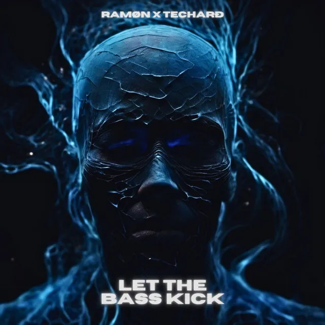 Let The Bass Kick by RAMØN, TECHARÐ - Hardstyle cover art