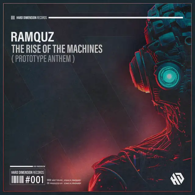 The Rise Of The Machines (Prototype Anthem) by Ramquz - Hardstyle cover art