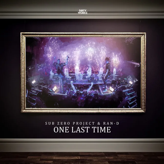 One Last Time by Ran-D, Sub Zero Project - Hardstyle cover art
