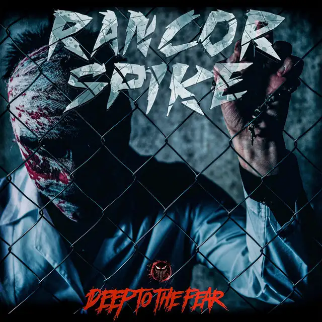 Deep to the Fear by Rancor Spike - Hardcore cover art