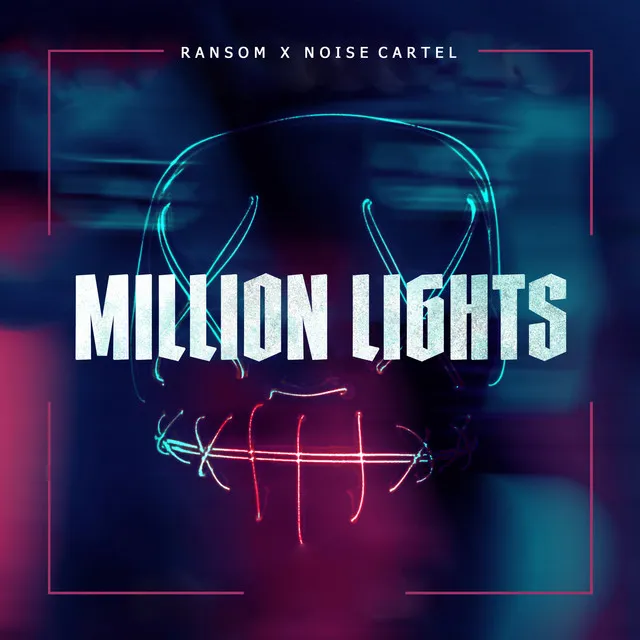 Million Lights - Radio Mix by Ransom, Noise Cartel - Hardstyle cover art
