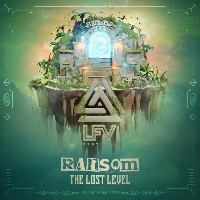 The Lost Level - LFV Festival Anthem 2023 by Ransom - Hardstyle cover art
