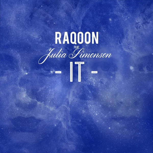 It by Raqoon, Julia Simonson - Hardstyle cover art