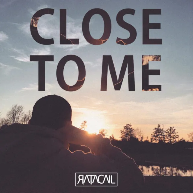 Close To Me by Ratacail - Hardstyle cover art