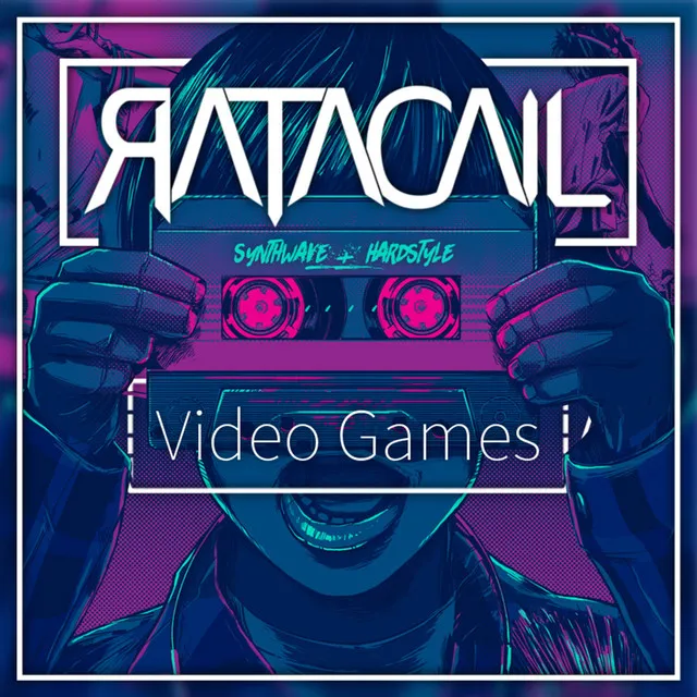 Video Games by Ratacail - Hardstyle cover art