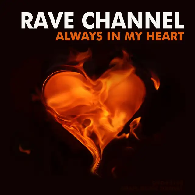 Always in My Heart - Radio Edit by Rave Channel - Hardstyle cover art