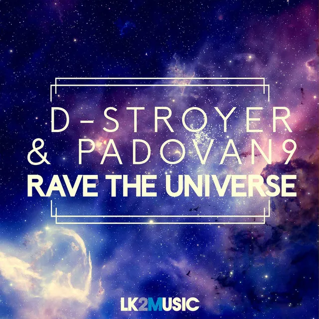 Cover art of Rave the Universe