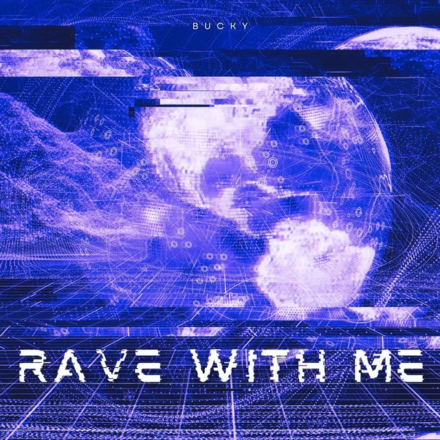 Cover art of Rave With Me