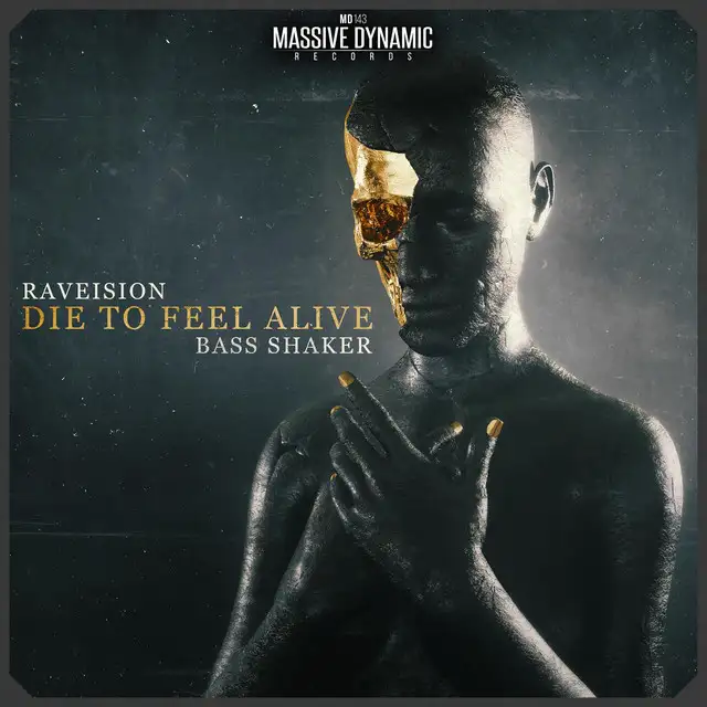 Die to Feel Alive by Raveision, Bass Shaker - Rawstyle cover art