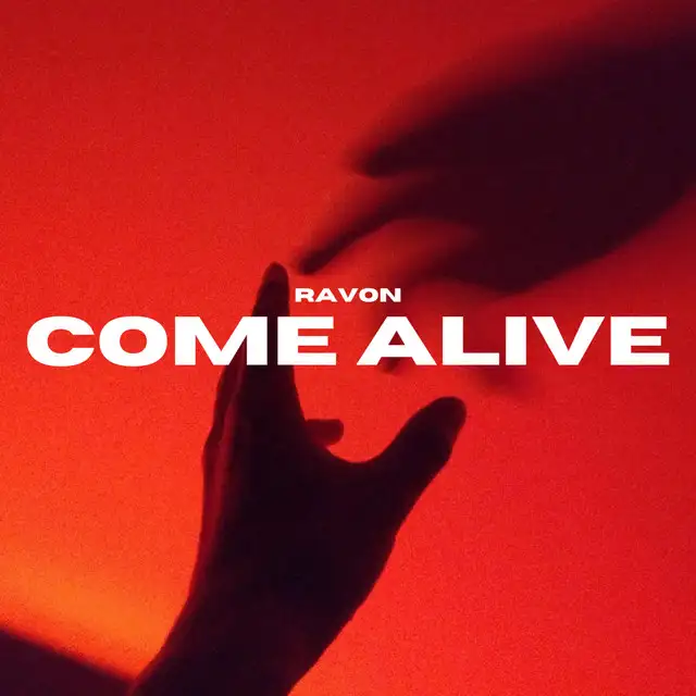 Come Alive by Ravon - Hardstyle cover art