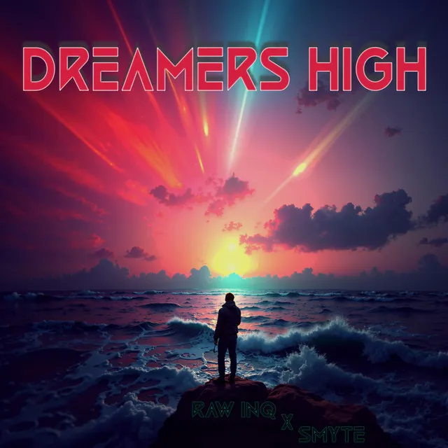 Dreamers High - Extended Mix by Raw Inq, SMYTE - Rawstyle cover art