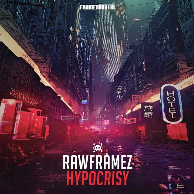 Hypocrisy by Rawframez - Hardstyle cover art