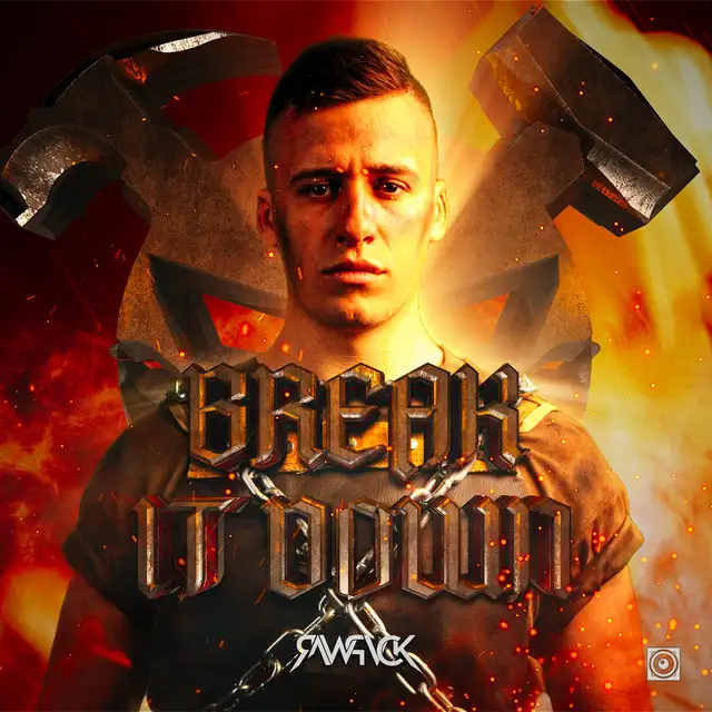 Break It Down by RAWPVCK - Rawstyle cover art