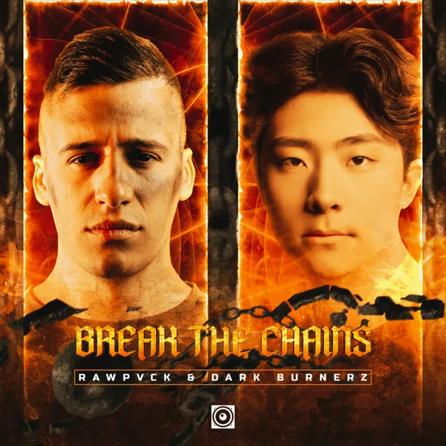 Break The Chains by RAWPVCK, Dark Burnerz - Rawstyle cover art