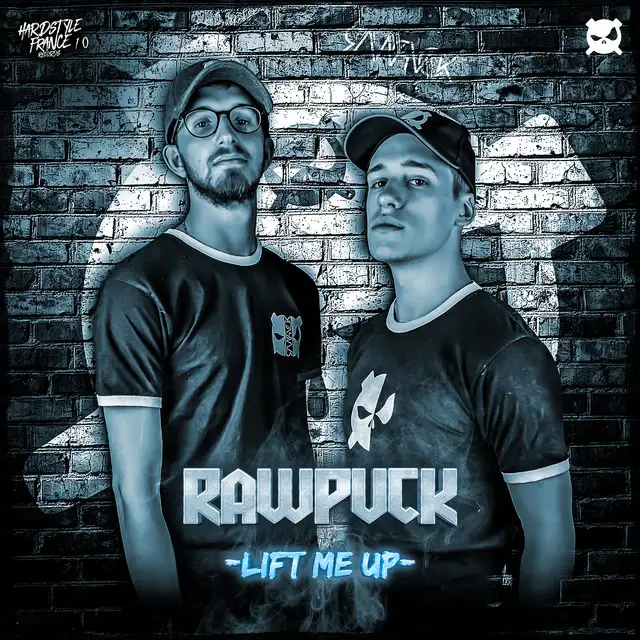 Lift Me Up by RAWPVCK - Rawstyle cover art