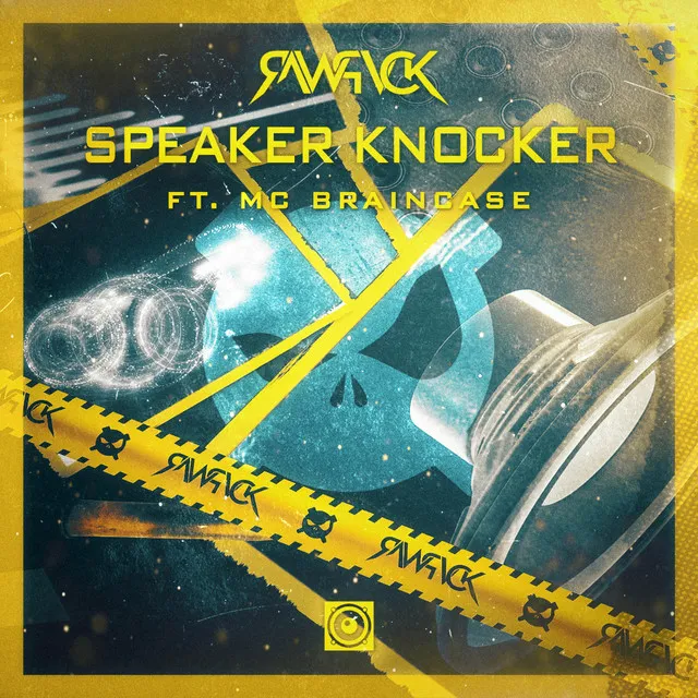 Speaker Knocker by RAWPVCK, MC Braincase - Rawstyle cover art
