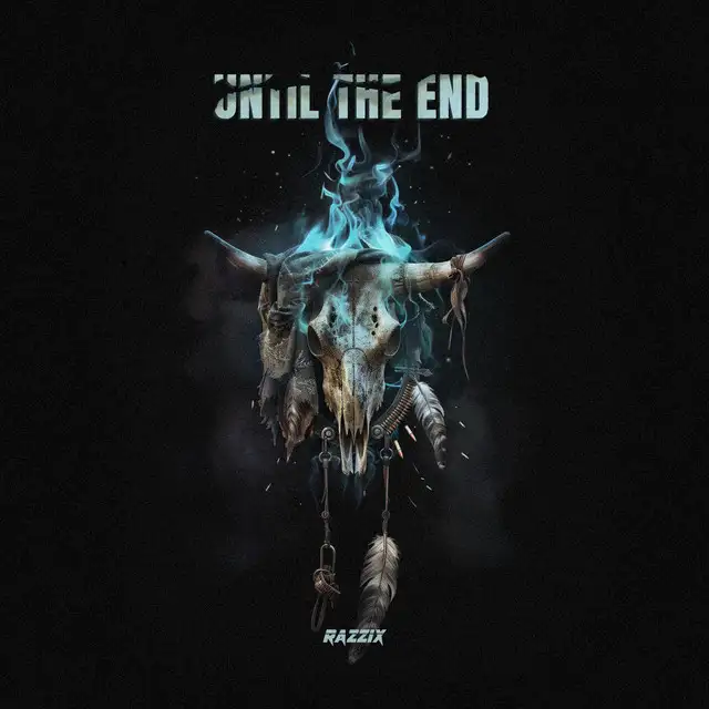 Until The End by Razzix - Happy Hardcore cover art