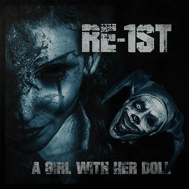 A Girl With Her Doll by Re-1st - Hardstyle cover art