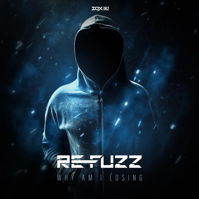 Why Am I Losing by Re-Fuzz - Hardcore cover art