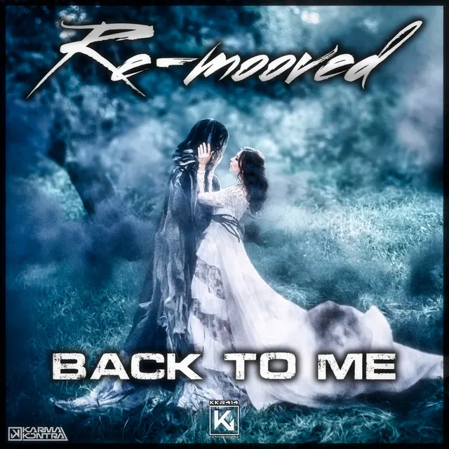 Back To Me by Re-mooved - Hardstyle cover art