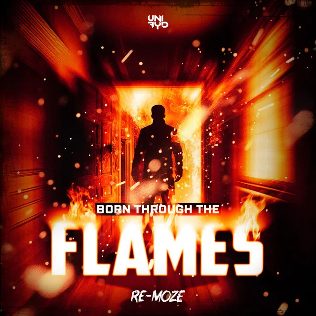 Born Through The Flames by Re-Moze - Frenchcore cover art