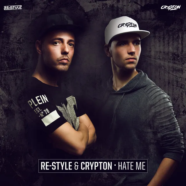 Hate Me by Re-Style, Crypton - Hardcore cover art