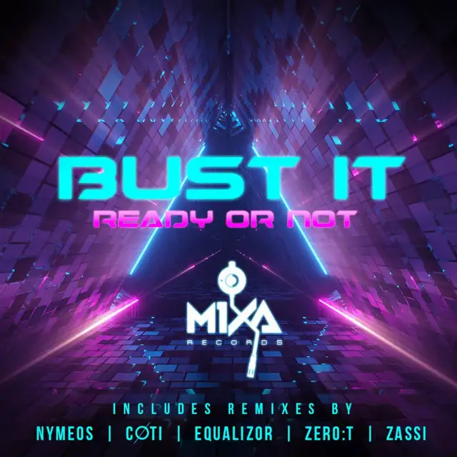 Bust It - Nymeos Remix by Ready or Not, Nymeos - Hardstyle cover art