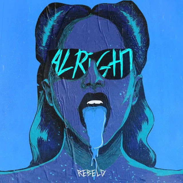 ALRIGHT by Rebeld - Hardstyle cover art