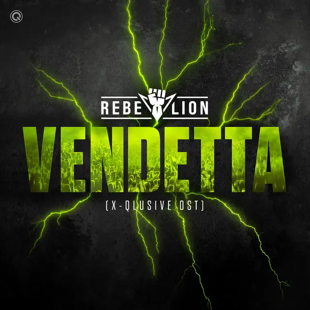 Vendetta - X-Qlusive OST by Rebelion - Rawstyle cover art