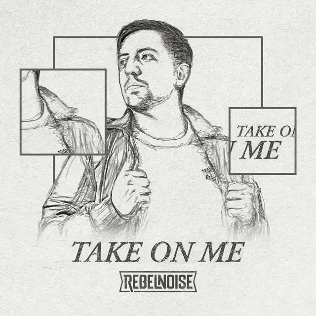 Take On Me by RebelNoise - Hardstyle cover art