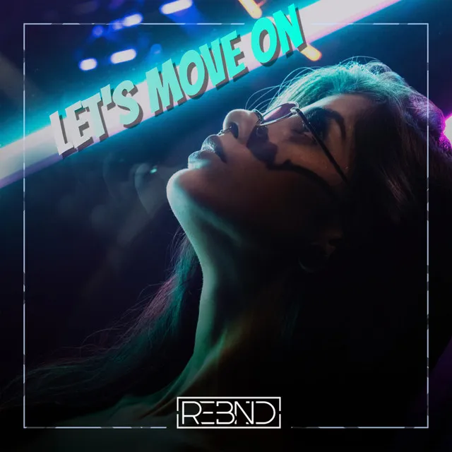 Let's Move On by Rebind - Hardstyle cover art