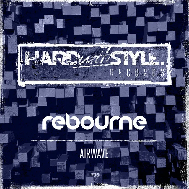 Airwave - Radio Edit by Rebourne - Hardstyle cover art