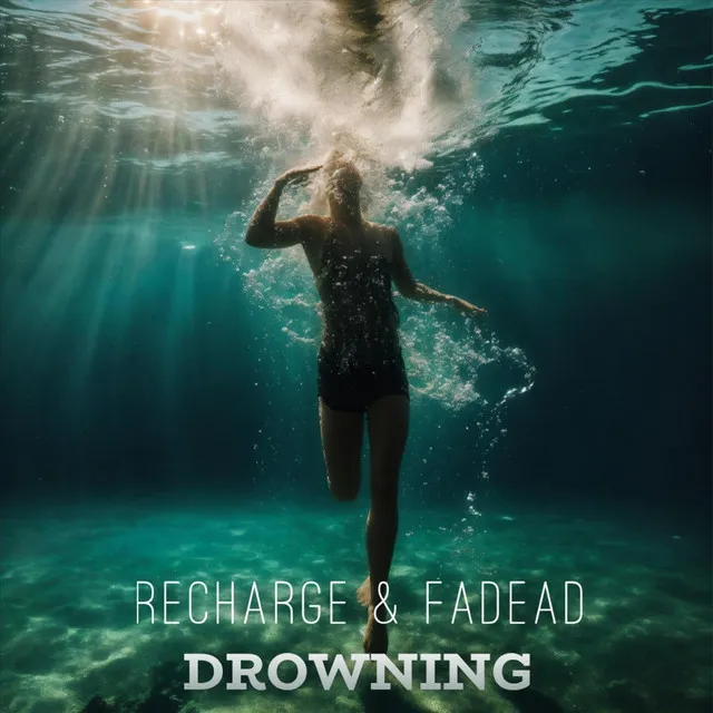 Drowning by Recharge, FADEAD - Hardstyle cover art